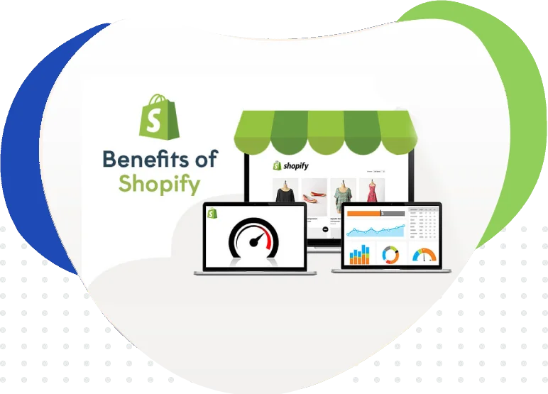 What are the benefits of shopify stores?